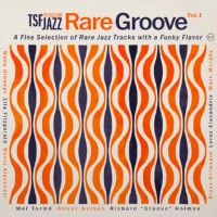 TSF Jazz Rare Groove - Vol. 1