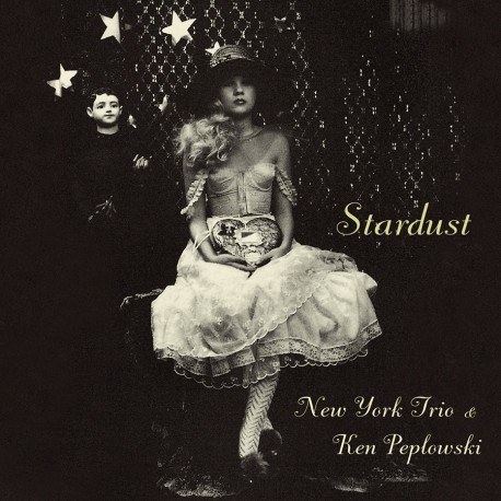 And N.Y. Trio: Stardust