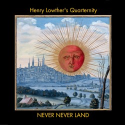 Quaternity - Never Never Land