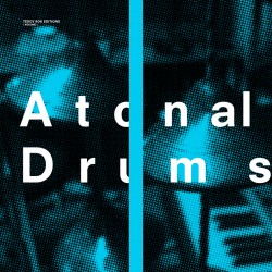 Atonal Drums Vol. 1 (Limited Edition)