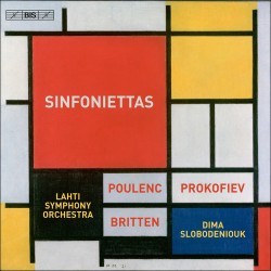 Poulenc, Prokofiev and Britten – Three Sinfonietta