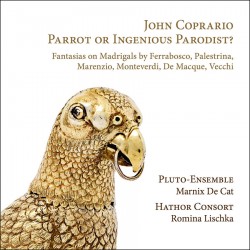 Coprario, John - Parrot or Ingenious Parodist