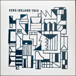 Ferg Ireland Trio Volume II (Limited 12" EP)