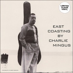 East Coasting (Limited Clear Vinyl)