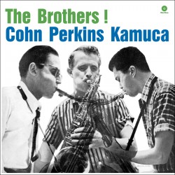 Cohn Perkins Kamuca. The Brothers