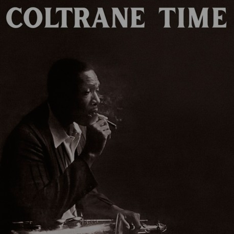 Coltrane Time (Limited Clear Vinyl)