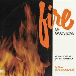 Fire of God's Love (Limited Edition)