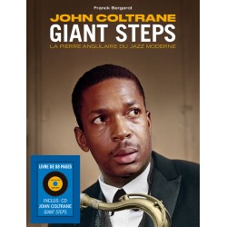 Coltrane. Giant Steps-La Pierre Angulaire Du Jazz