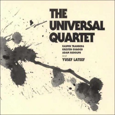 The Universal Quartet with Yusef Lateef
