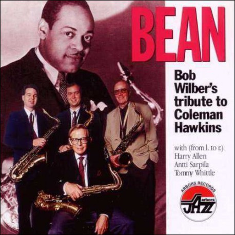 Bean: Tribute to Coleman Hawkins