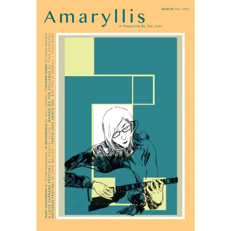 We Jazz Magazine No. 5: Amarylis (Fall 2022)