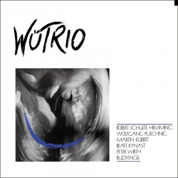 Wütrio (Limited Gatefold Edition)