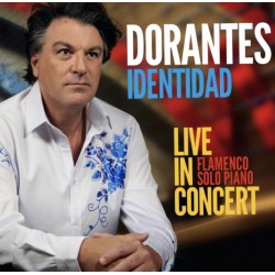 Identidad: Live in Concert- Flamenco Solo Piano