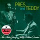 Pres & Teddy w/Teddy Wilson Quartet