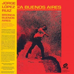 Bronca Buenos Aires (Limited Edition)