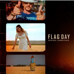 Flag Day Original Soundtrack w/ Eddie Vedder