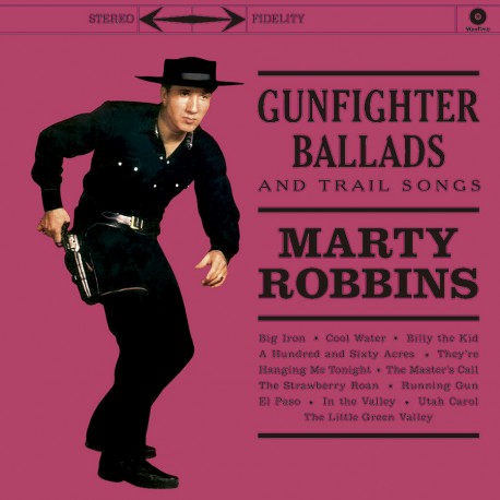 Gunfighter Ballads and Trail Songs - 180 Gr. + 4 B