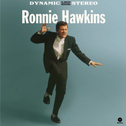 Ronnie Hawkins (180 Gram + 4 Bonus Tracks)