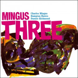 Mingus Three