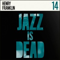 Jazz Is Dead 14: Henry Franklin (Limited Colored)
