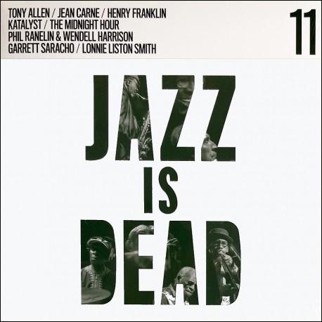 Jazz Is Dead 11: (Limited Die-Cut Cover - Colored)