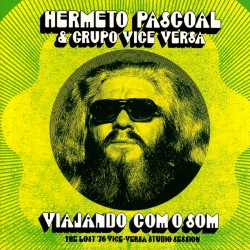 Viajando Com O Som (Limited Edition Green Vinyl)