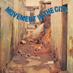 Movement In The City (Limited Edition)