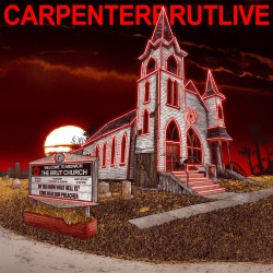 Carpenterbrutlive (Limited Gatefold)