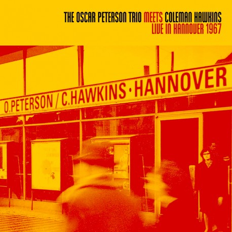 Meets Coleman Hawkins- Live in Hannover 1967