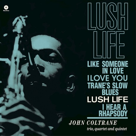 Lush Life 180 Gr. + 1 Bonus Track