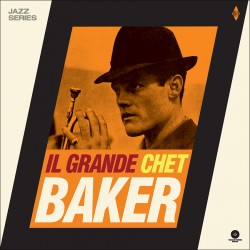 Il Grande Chet Baker (Limited Edition)
