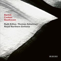 Bartok - Casken - Beethoven
