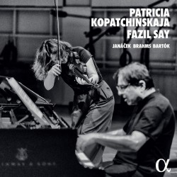 Kopatchinskaja, Patricia - Janacek, Brahms, Bartók