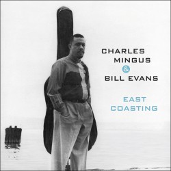 East Coasting W/ Bill Evans