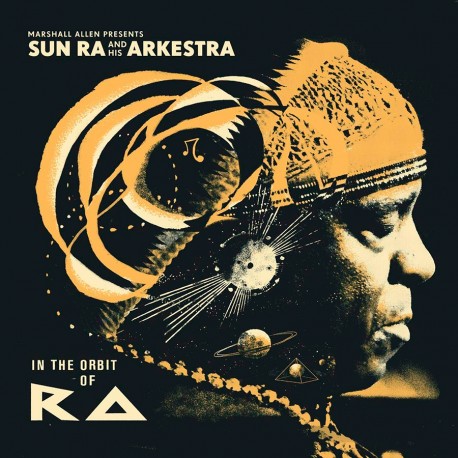In the Orbit of Ra (Limited Gatefold Edition)