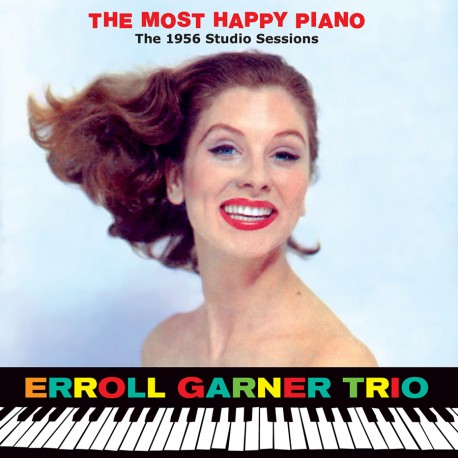 The Most Happy Piano - The 1956 Studio Sessions