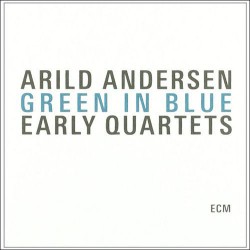 Green in Blue - Early Quartets