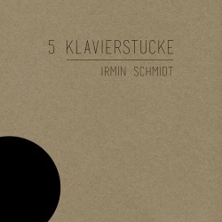 5 Klavierstucke (Limited Edition)