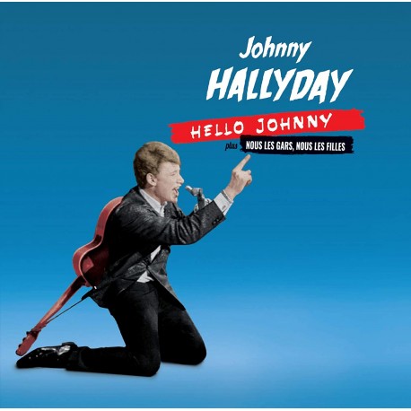 Hello Johnny + Nous les gars…