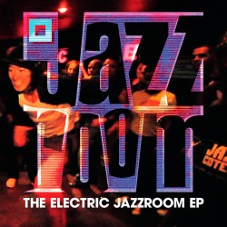 The Electric Jazz Room EP (Limited 7 Inch)