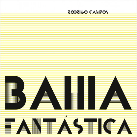 Bahia Fantastica (Limited Edition)