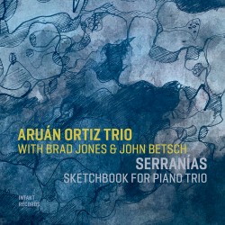 Serranias. Sketchbook for Piano Trio