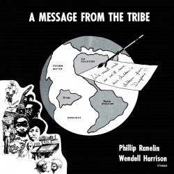 Message From The Tribe w/W. Harrison