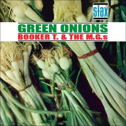 Green Onions-Deluxe 60Th Anniversary Edition