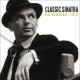 Classic Sinatra - His Greatest Hits