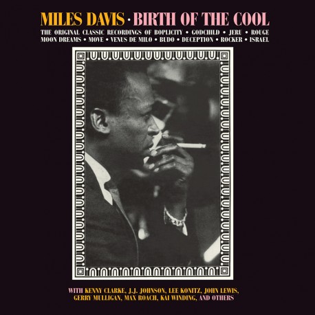 Birth of the Cool + 11 Bonus (Mini-LP Replica)