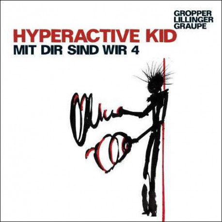 Hiperactive Kid - Mit Dir Sind Wir 4