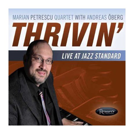 Thrivin` Live at the Jazz Standard