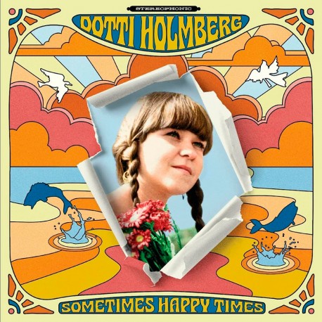 Sometimes Happy Times (Limited Colored LP