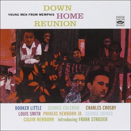 Down Home Reunion - Young Men from Memphis